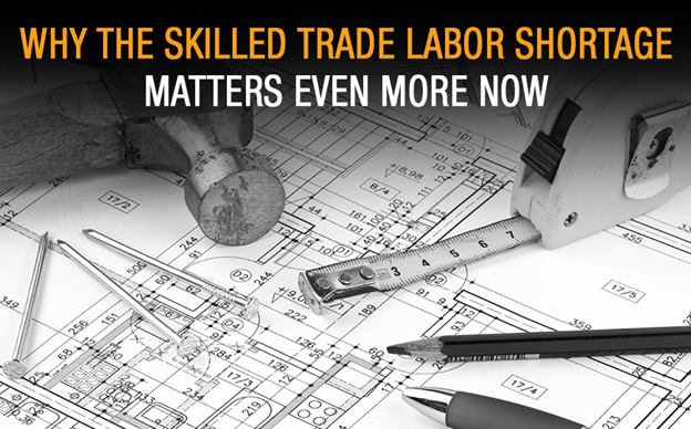 The Skilled Trade Labor Shortage
